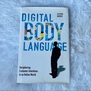 Digital Body Language Steven Woods Hardcover Book Marketing B2B Web Sales EUC